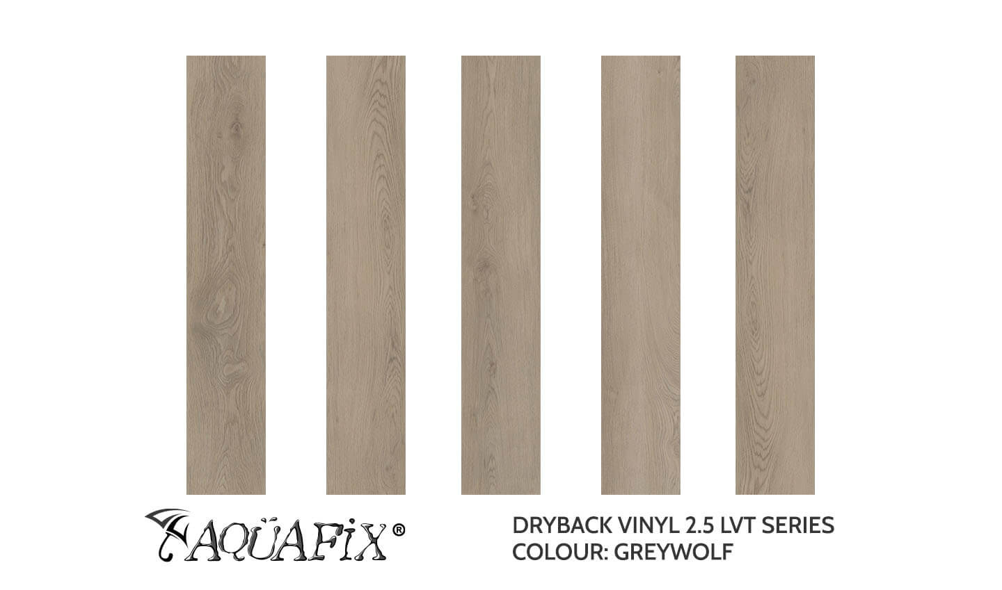 AquaFix Dryback Vinyl 2.5 Series - Wood Pattern - Greywolf