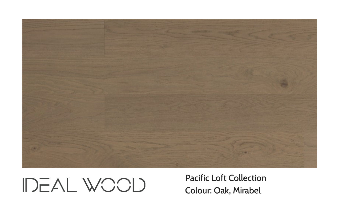 Ideal Wood Engineered Hardwood: Pacific Loft Collection - OAK Mirabel