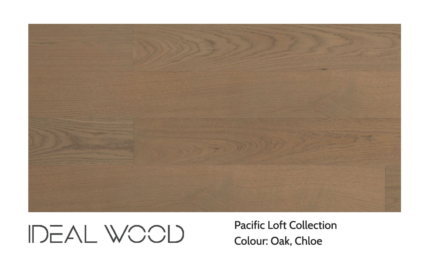Ideal Wood Engineered Hardwood: Pacific Loft Collection - OAK Chloe